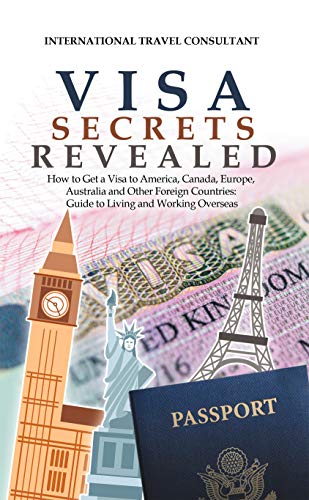 VISA SECRETS REVEALED